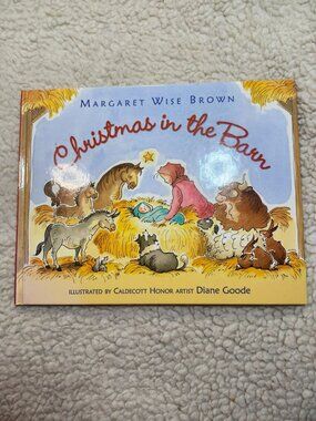 Margaret Wise Brown Christmas in the Barn Diane Goode Illustrated Hardcover